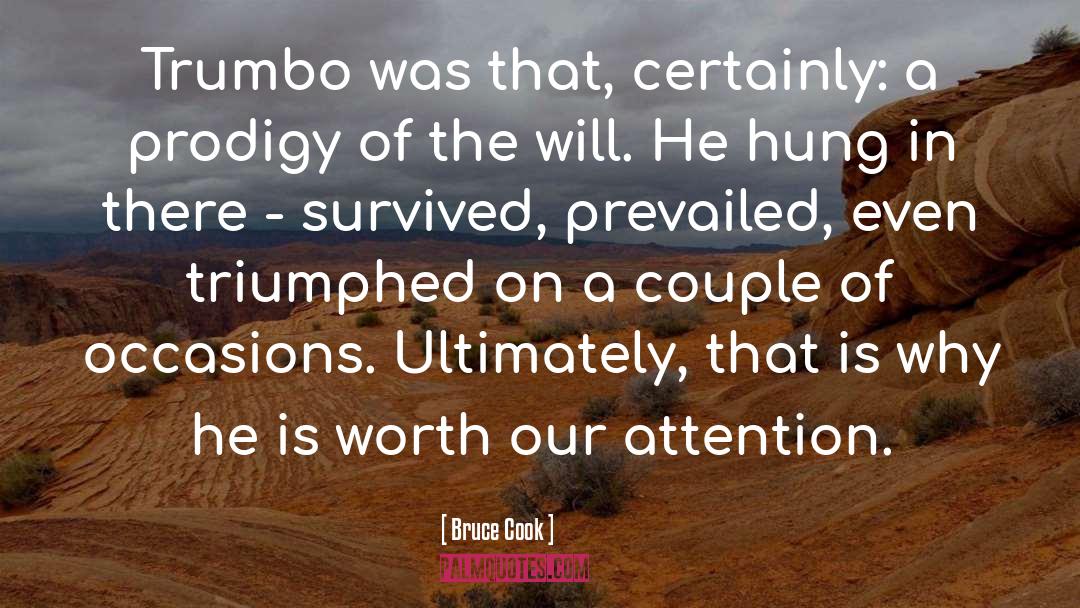 Trumbo Dalton quotes by Bruce Cook