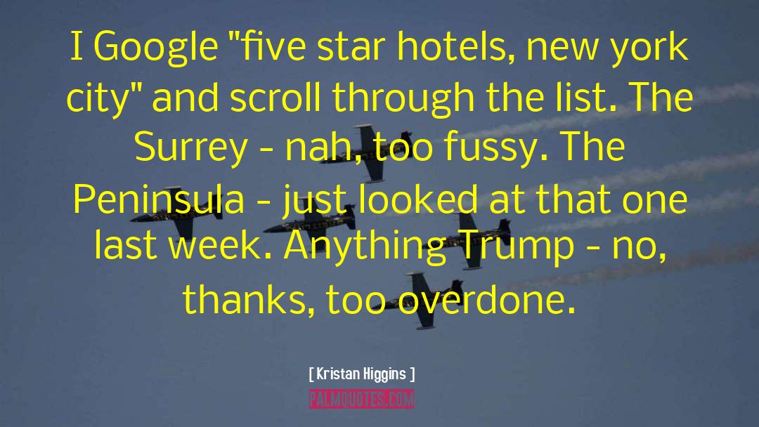 Trump Coronavirus quotes by Kristan Higgins