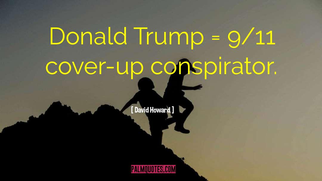 Trump Howard Stern quotes by David Howard