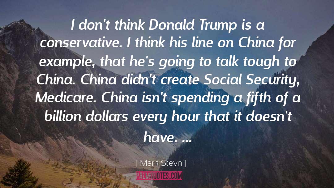 Trump quotes by Mark Steyn