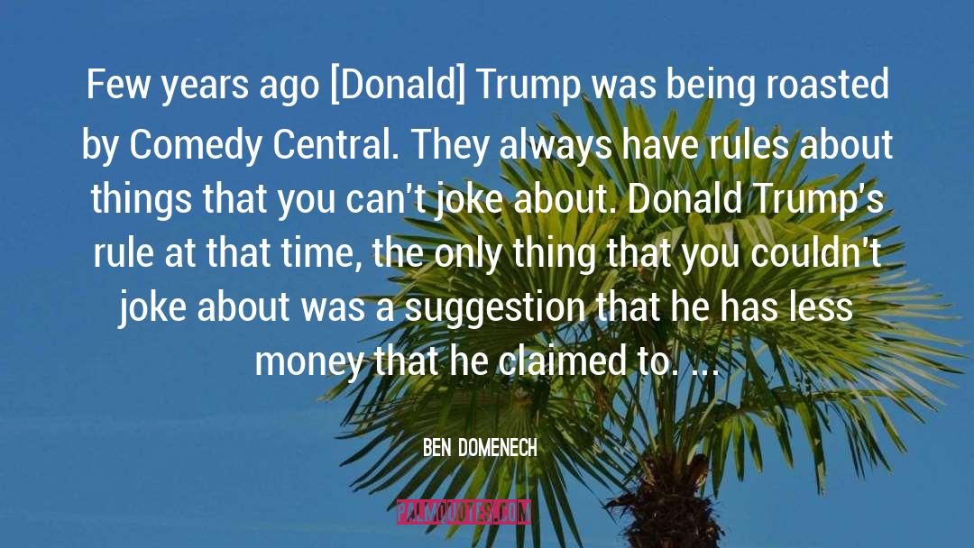 Trump quotes by Ben Domenech