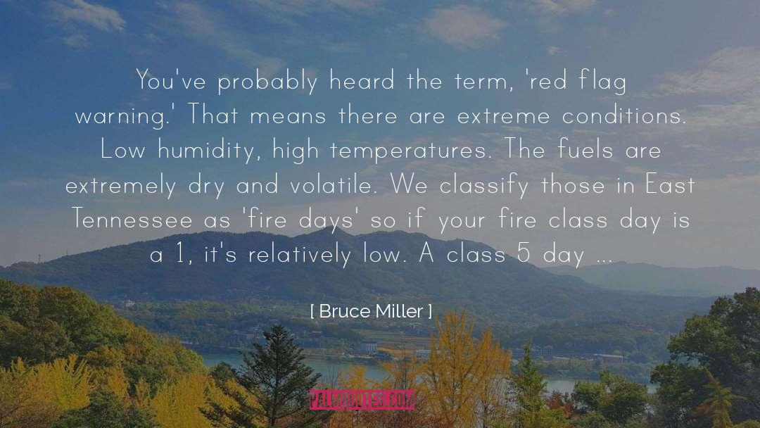 Trumpet Blast Warning quotes by Bruce Miller