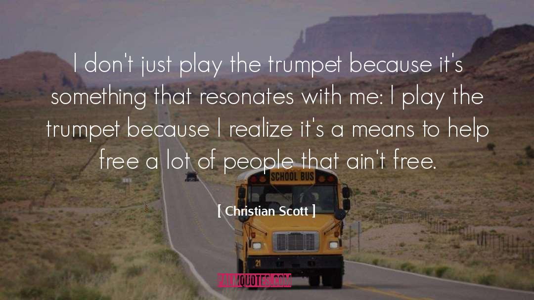 Trumpet quotes by Christian Scott