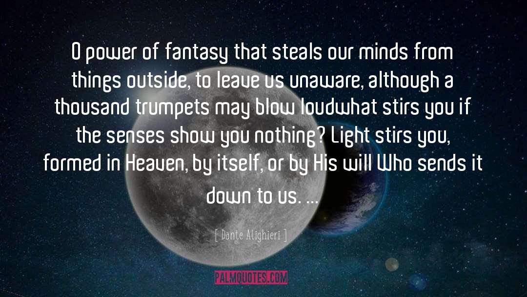 Trumpets quotes by Dante Alighieri