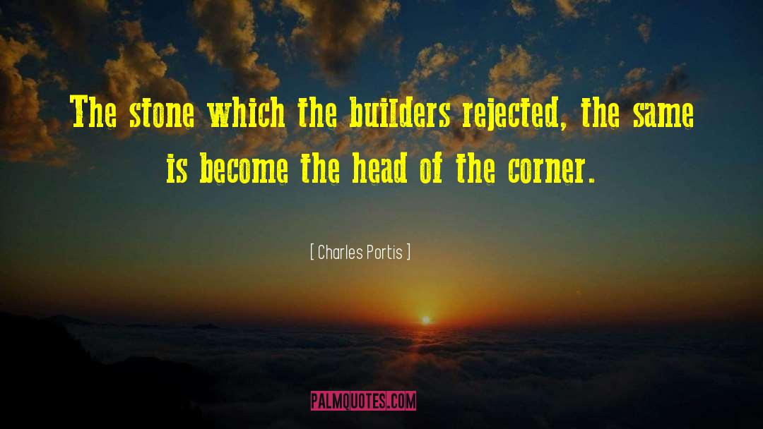 Trunzo Builders quotes by Charles Portis