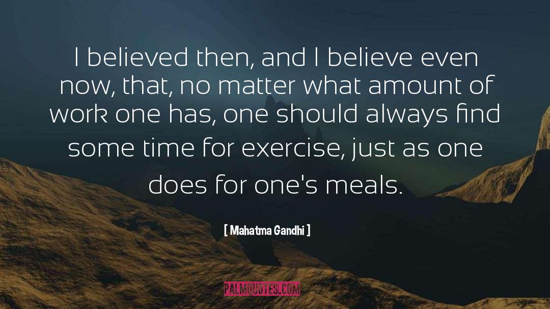 Trust And Believe quotes by Mahatma Gandhi
