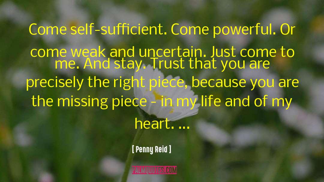 Trust And Faith quotes by Penny Reid