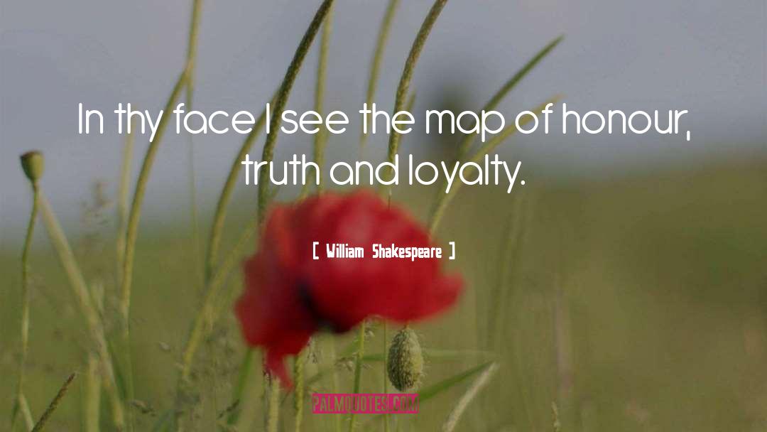 Trust And Loyalty quotes by William Shakespeare