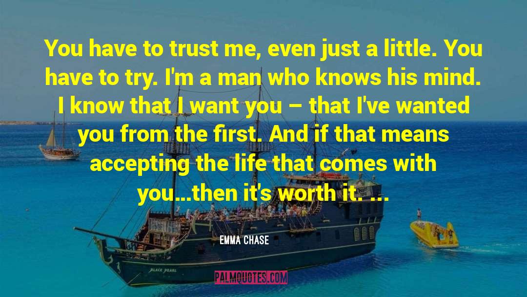 Trust And Respect quotes by Emma Chase