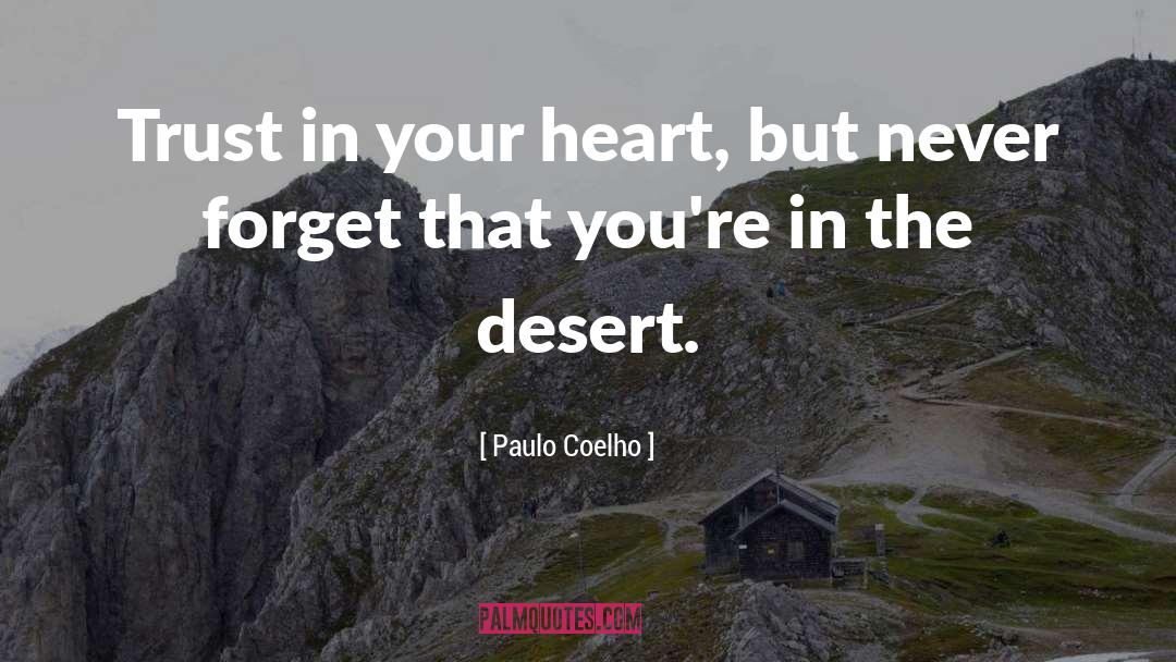 Trust Building quotes by Paulo Coelho