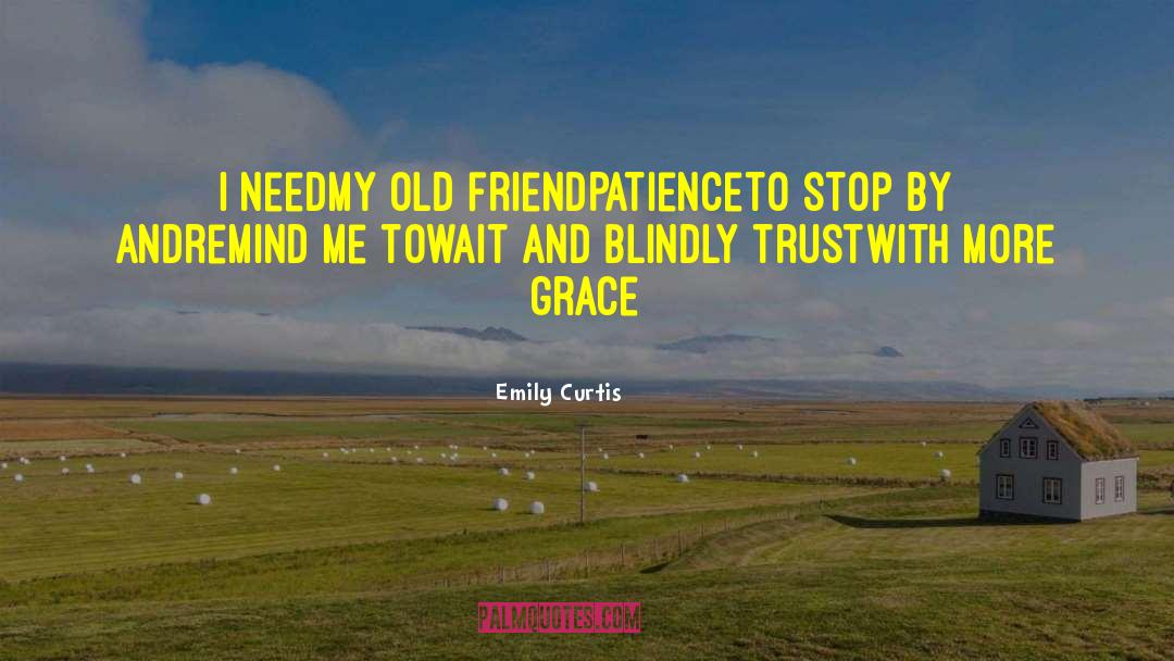 Trust Building quotes by Emily Curtis