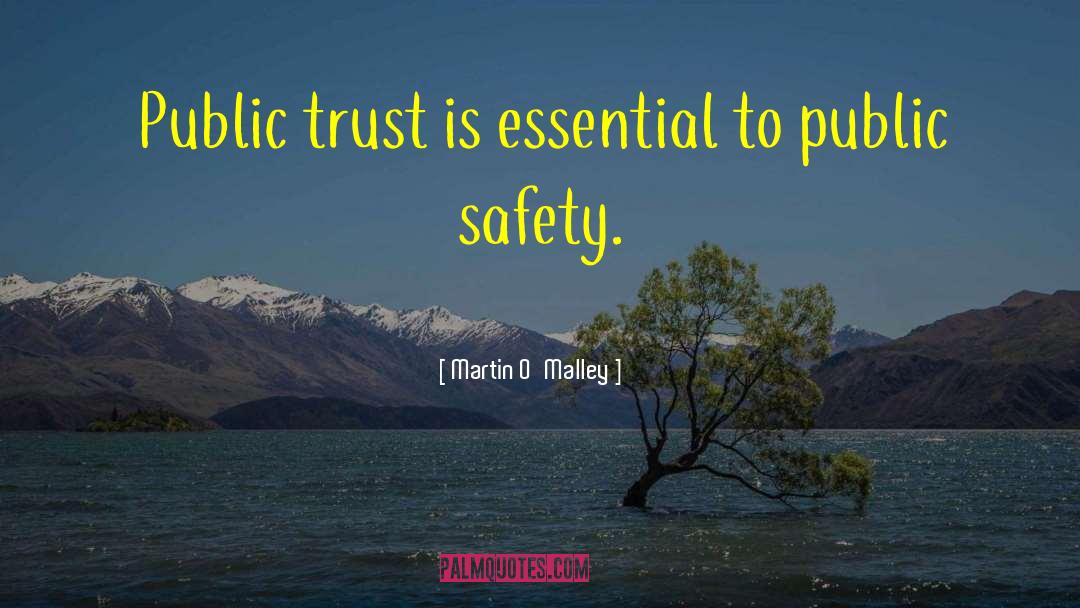 Trust Fate quotes by Martin O'Malley