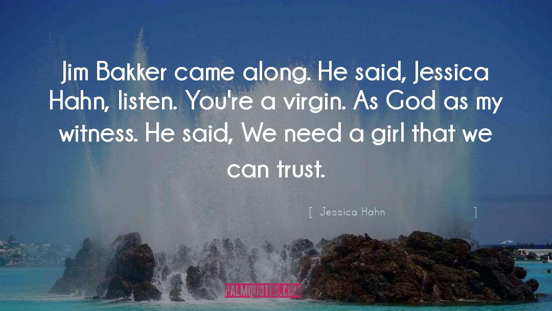 Trust God quotes by Jessica Hahn