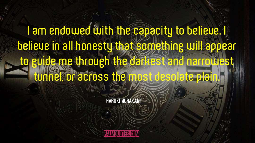 Trust Honesty quotes by Haruki Murakami