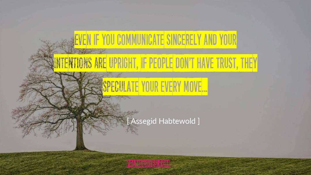 Trust Honesty quotes by Assegid Habtewold