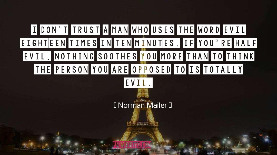 Trust Honesty quotes by Norman Mailer