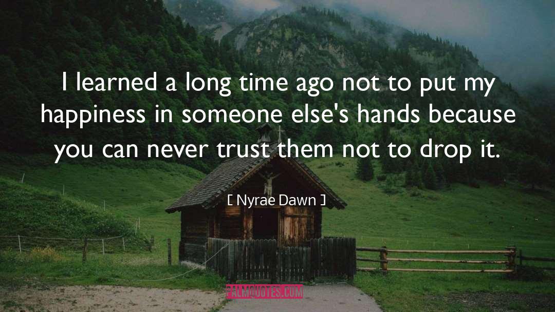 Trust In Allah quotes by Nyrae Dawn