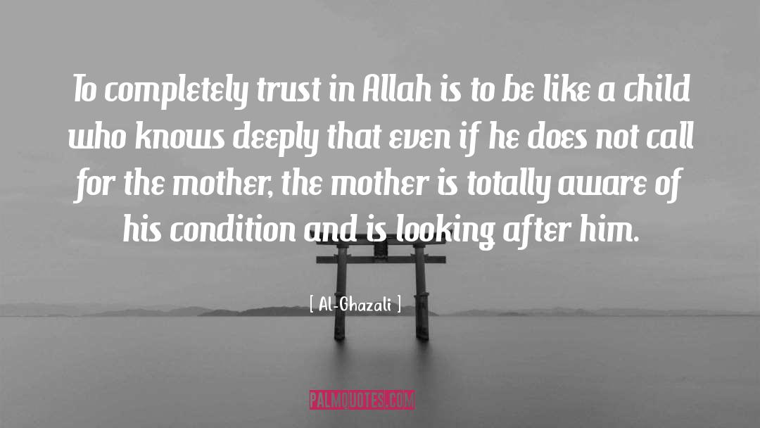 Trust In Allah quotes by Al-Ghazali