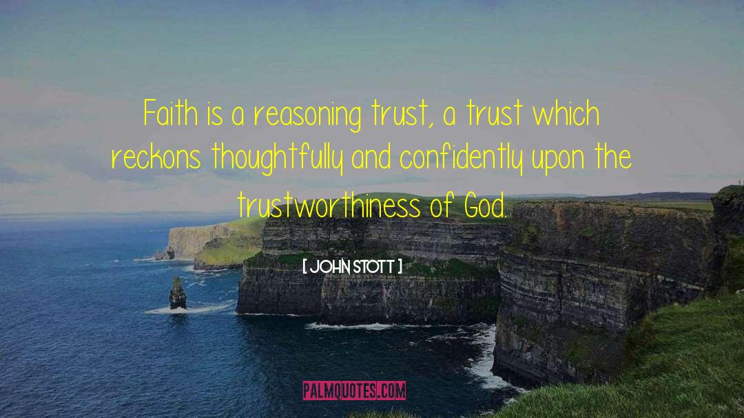 Trust In God quotes by John Stott