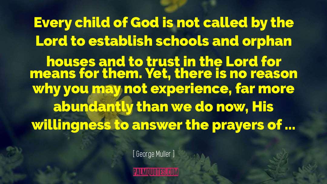 Trust In The Lord quotes by George Muller