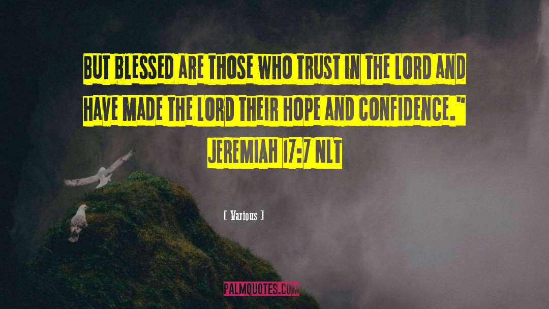Trust In The Lord quotes by Various