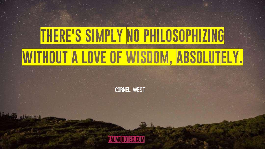 Trust Love quotes by Cornel West