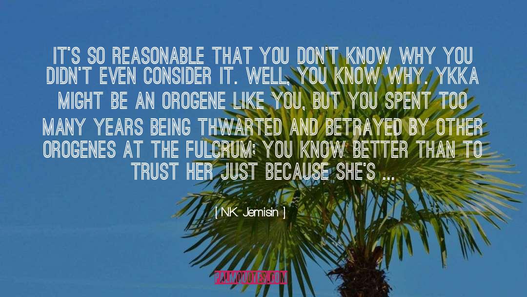 Trust Myself quotes by N.K. Jemisin