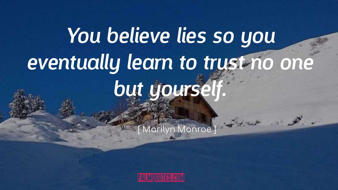 Trust No One quotes by Marilyn Monroe