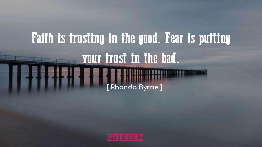 Trust quotes by Rhonda Byrne