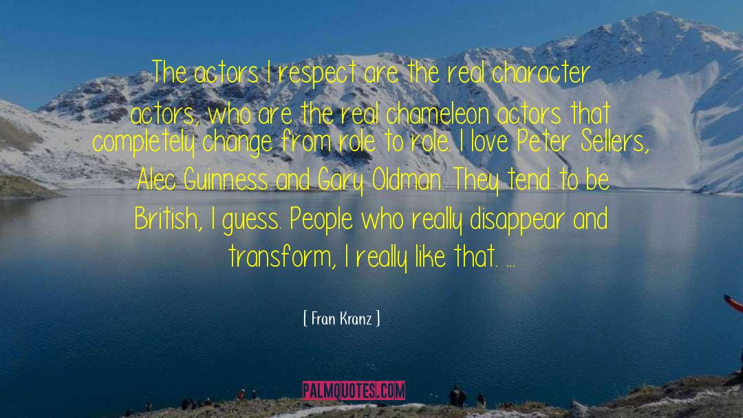 Trust Respect Love quotes by Fran Kranz