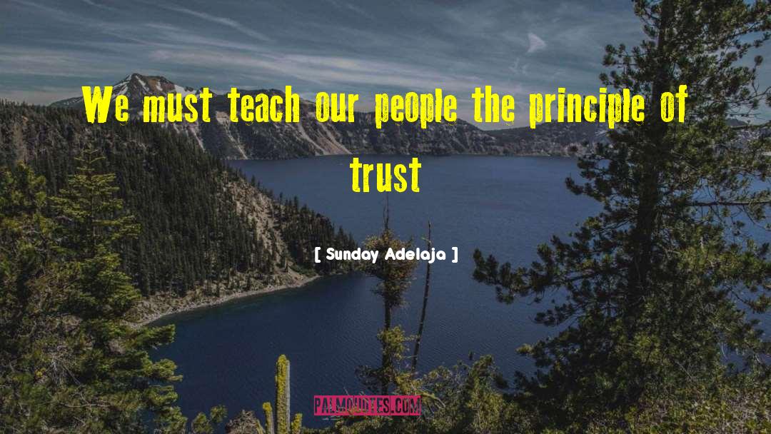 Trust Respect quotes by Sunday Adelaja