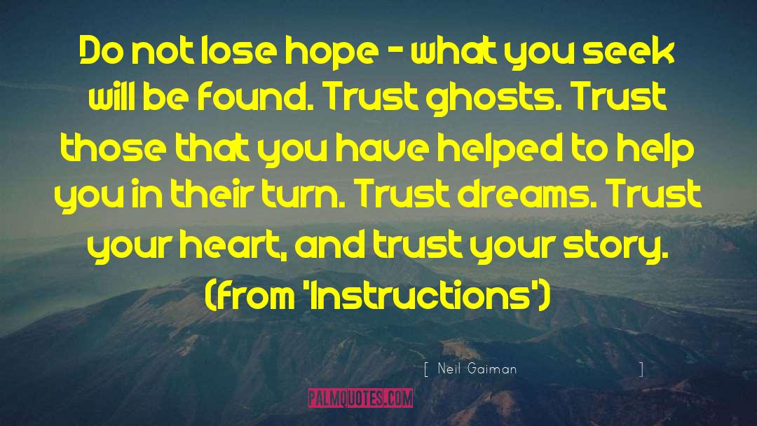 Trust Your Heart quotes by Neil Gaiman