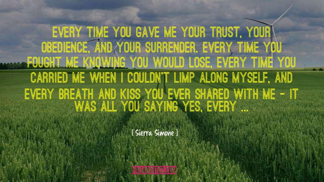 Trust Your Instinct quotes by Sierra Simone