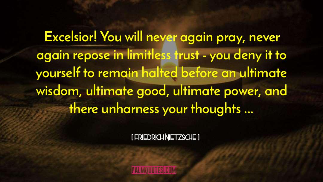Trust Your Story quotes by Friedrich Nietzsche