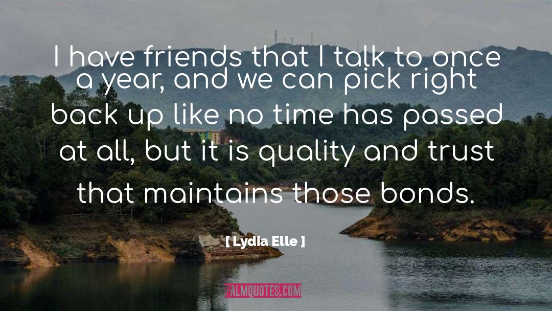 Trusted Friends quotes by Lydia Elle