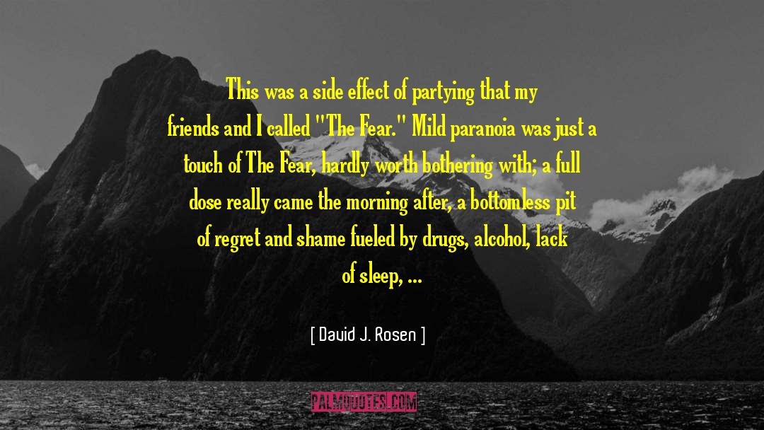 Trusted Friends quotes by David J. Rosen