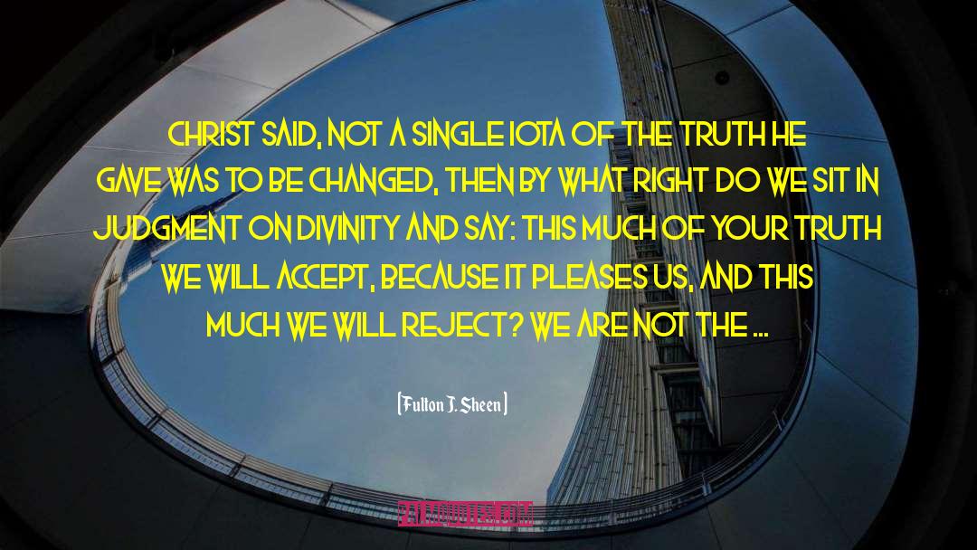 Trustees quotes by Fulton J. Sheen