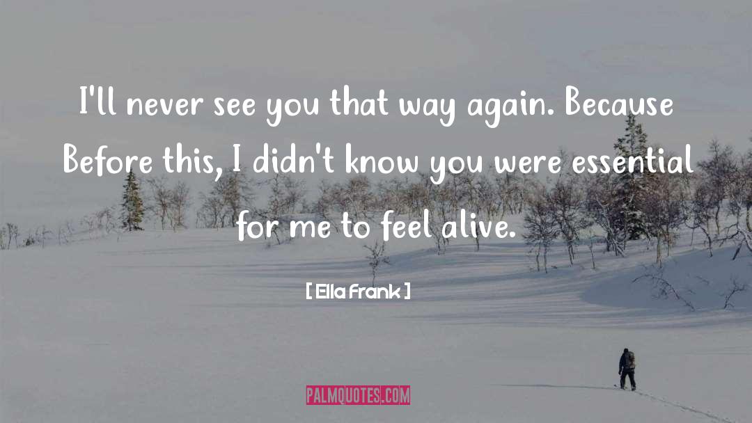Trusting Again quotes by Ella Frank
