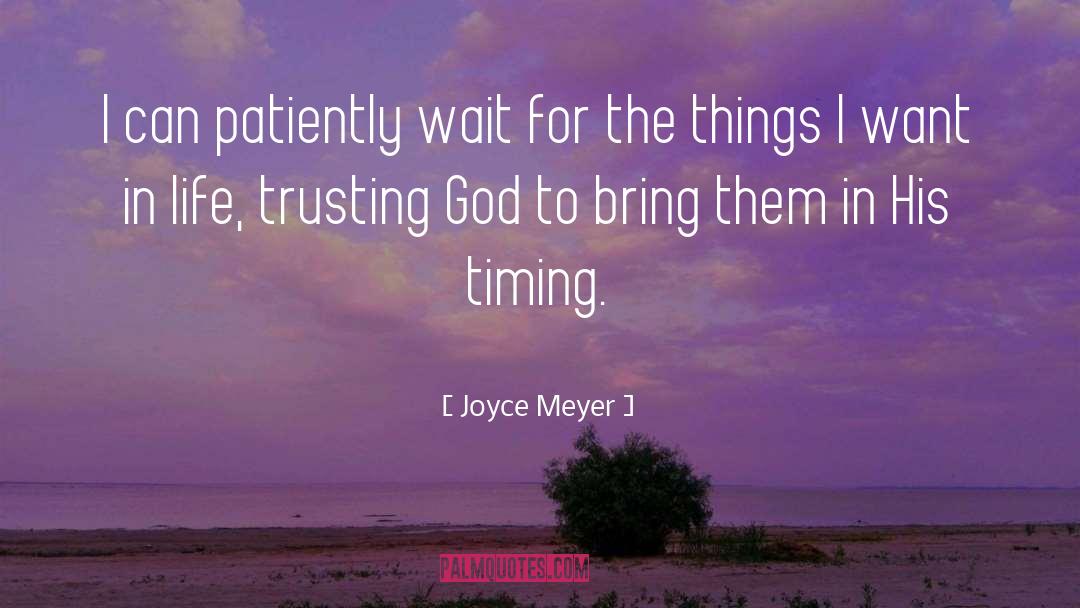 Trusting God quotes by Joyce Meyer