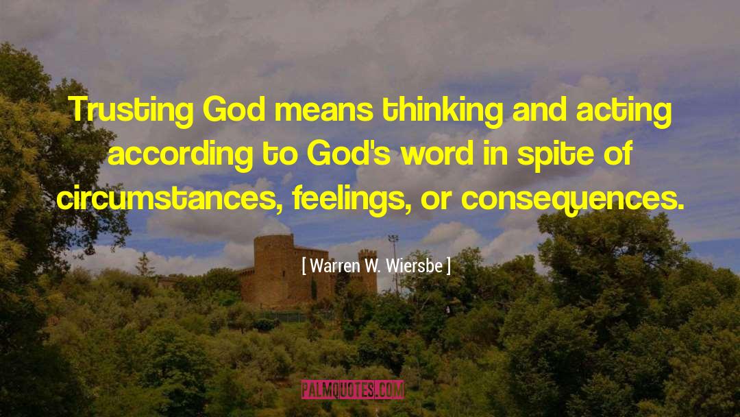 Trusting God quotes by Warren W. Wiersbe
