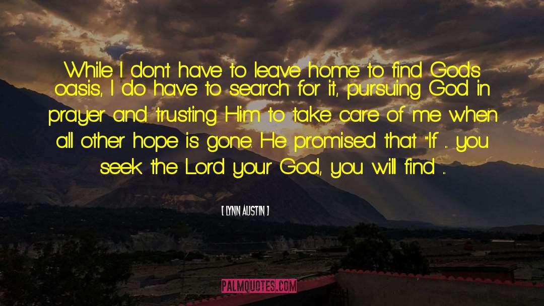 Trusting Him quotes by Lynn Austin