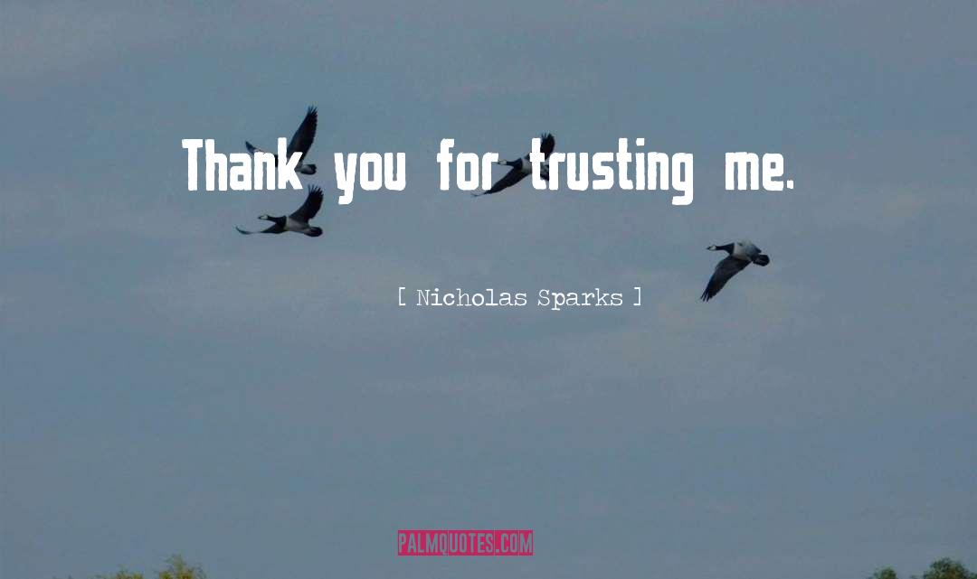 Trusting quotes by Nicholas Sparks