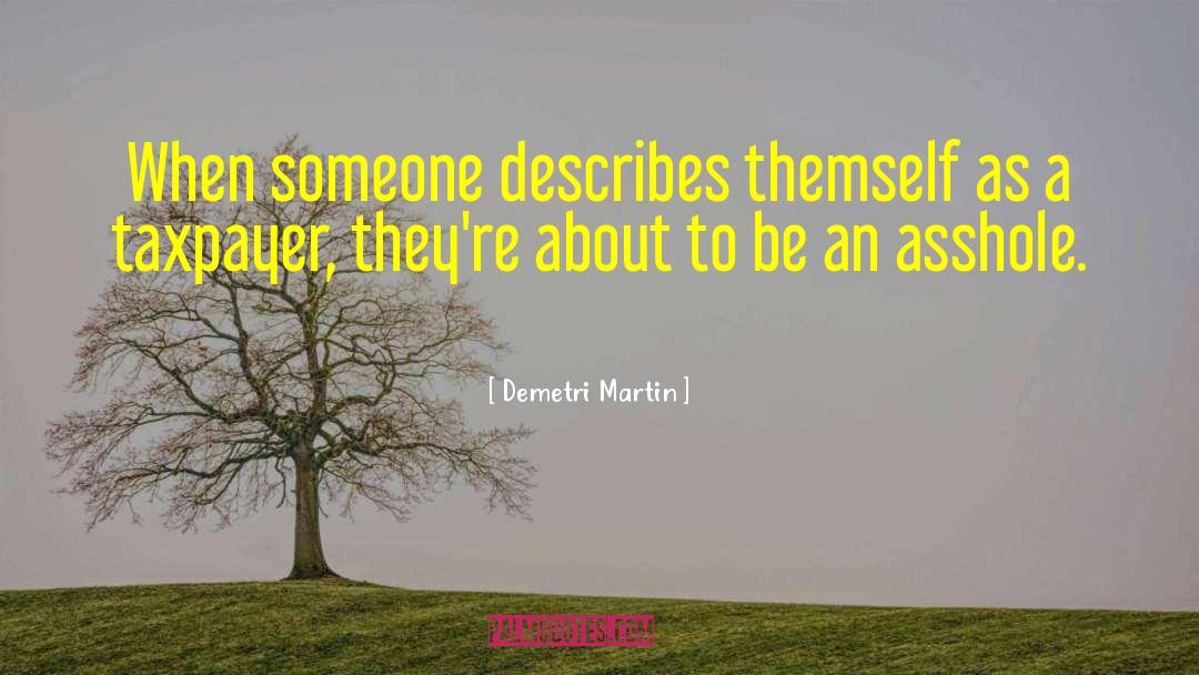 Trusting Someone quotes by Demetri Martin