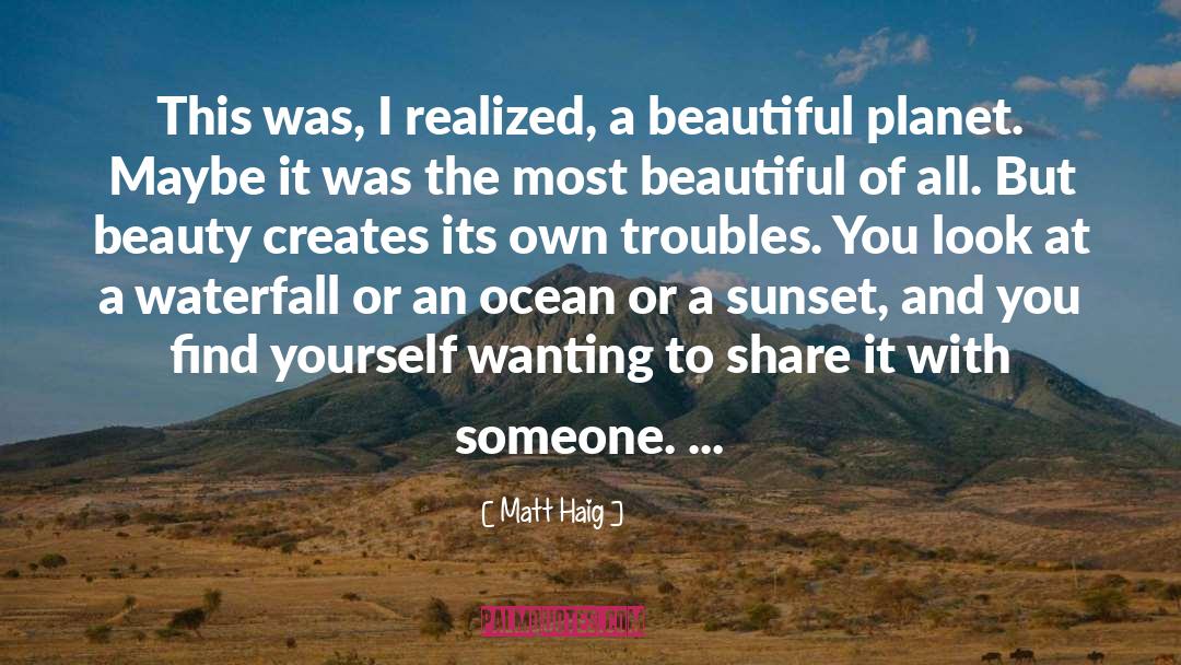 Trusting Someone quotes by Matt Haig