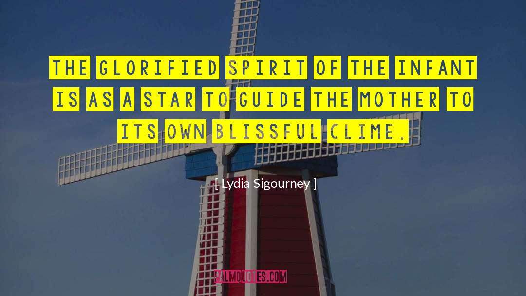 Trusting Spirit Guides quotes by Lydia Sigourney