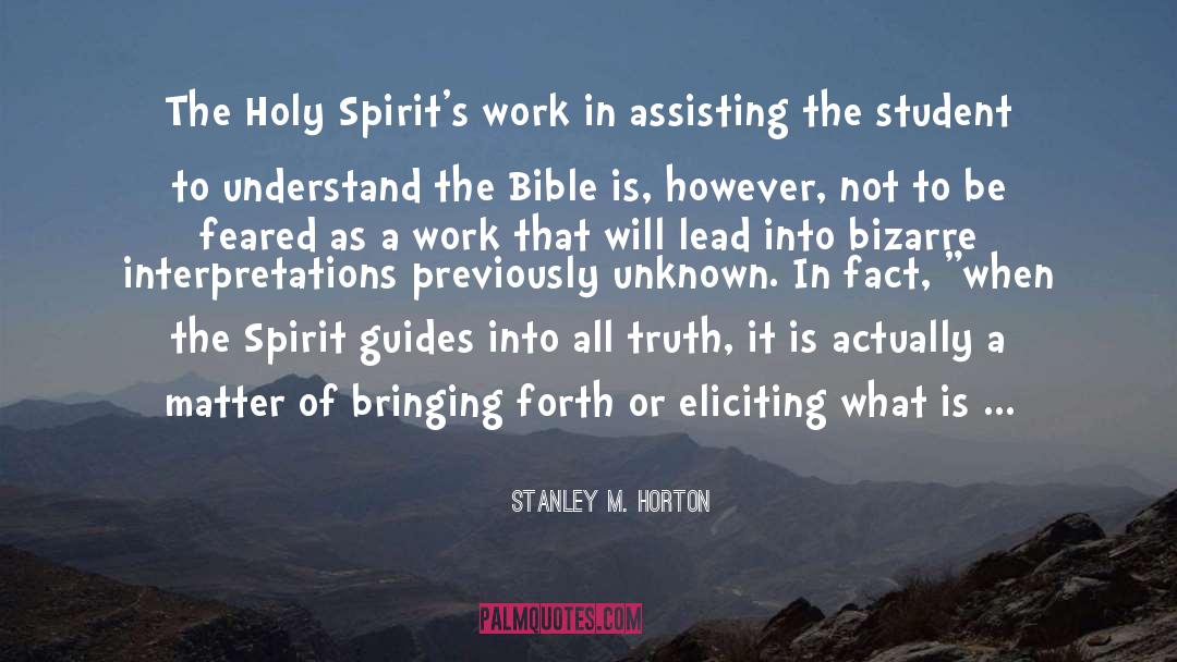 Trusting Spirit Guides quotes by Stanley M. Horton