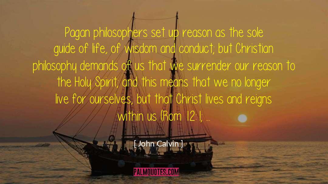 Trusting Spirit Guides quotes by John Calvin