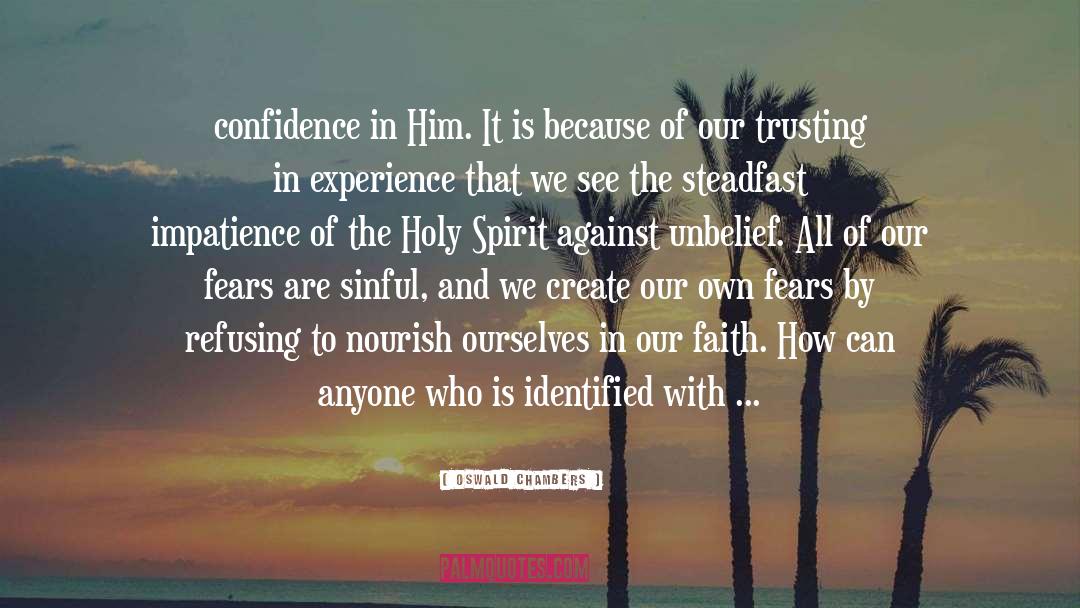Trusting Spirit Guides quotes by Oswald Chambers