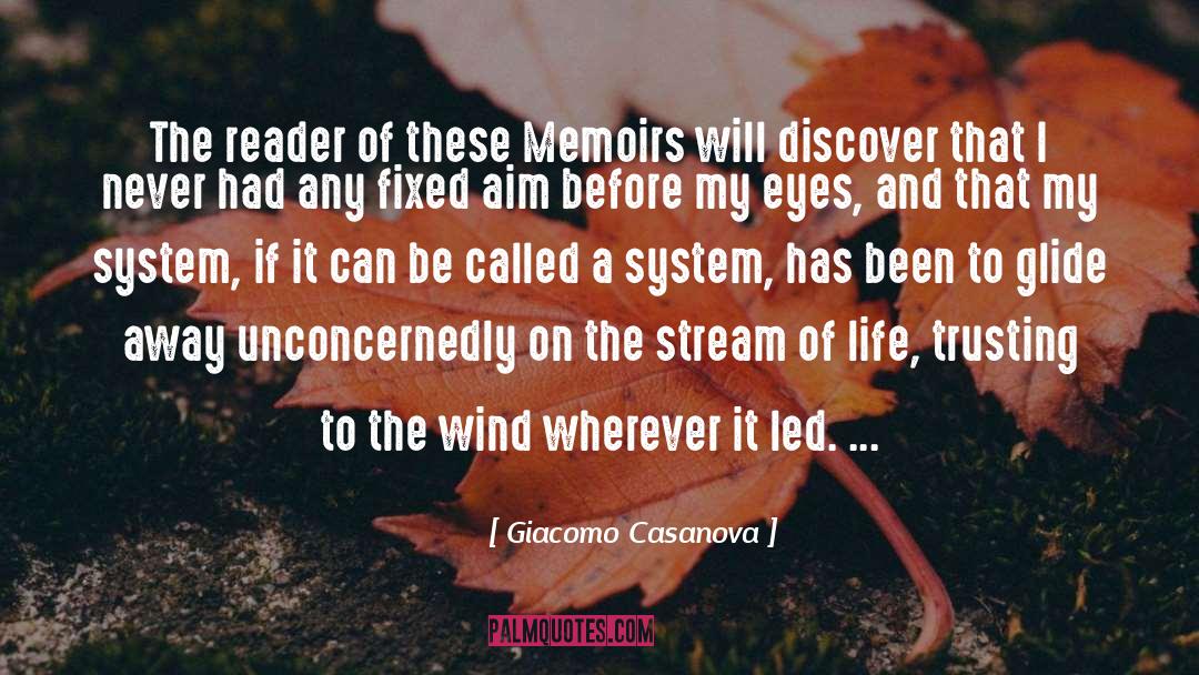 Trusting The Journey quotes by Giacomo Casanova