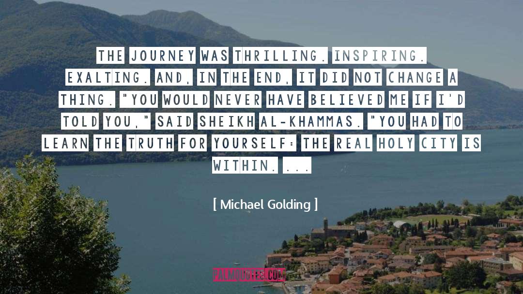 Trusting The Journey quotes by Michael Golding